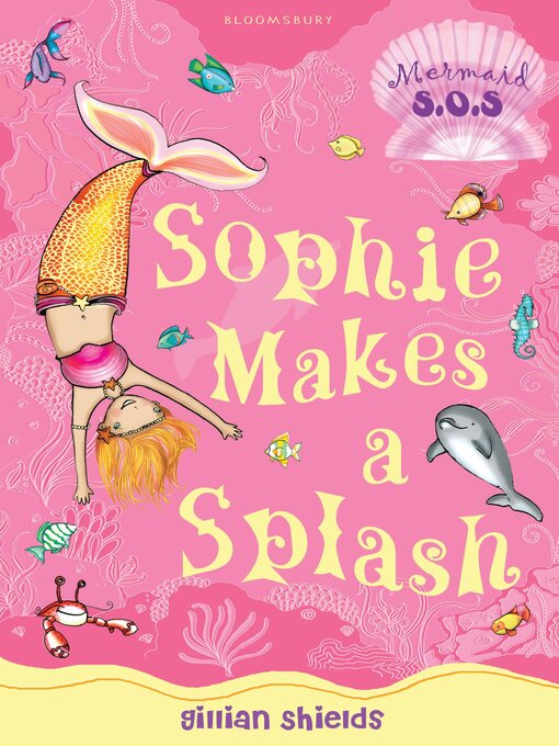 Title details for Sophie Makes a Splash by Gillian Shields - Available